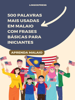 cover image of 500 Palavras Mais Usadas em Malaio com Frases Básicas para Iniciantes